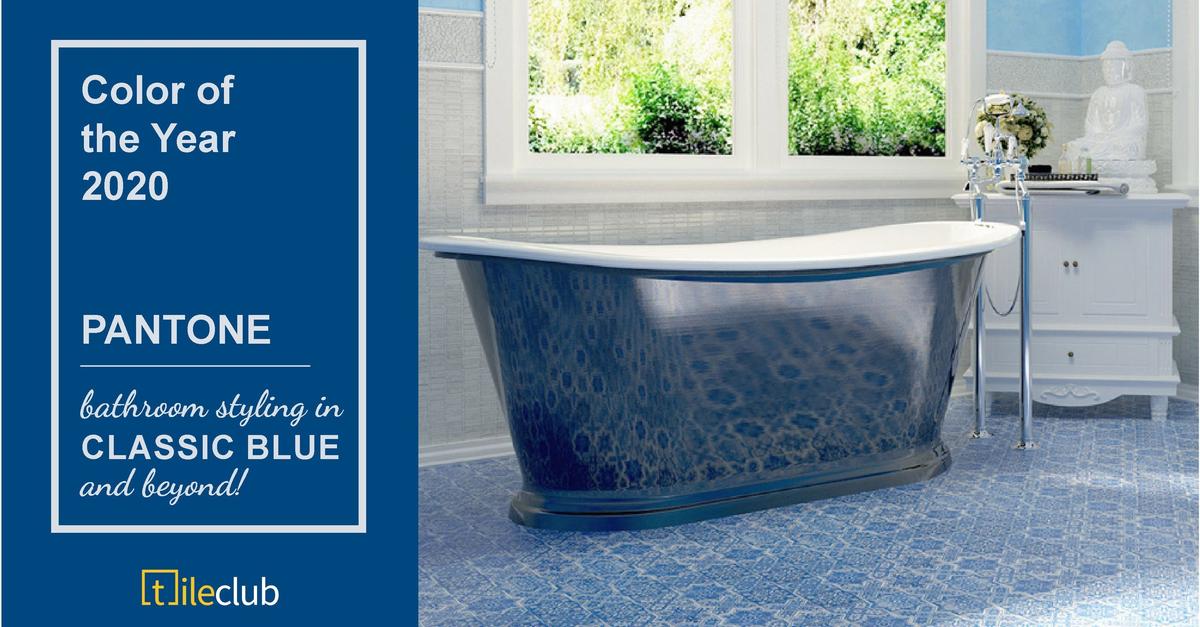 2020 Bathroom Decor Trends in Pantone's Color of the Year - Classic Blue and Beyond