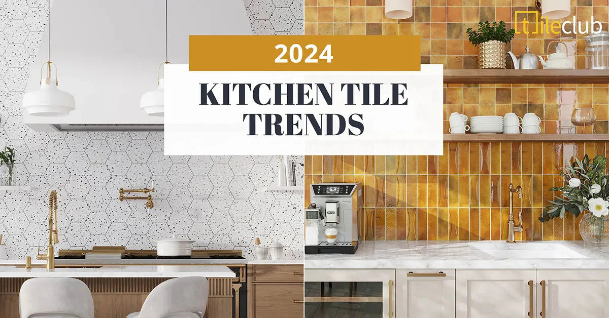 2024 Kitchen Tile Trends To Know | Backsplash, Hood Range, Floors