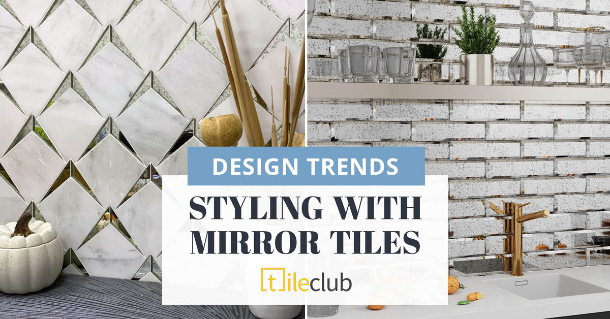 Mirror Tile Accents and Feature Decor that add Dazzling Shine