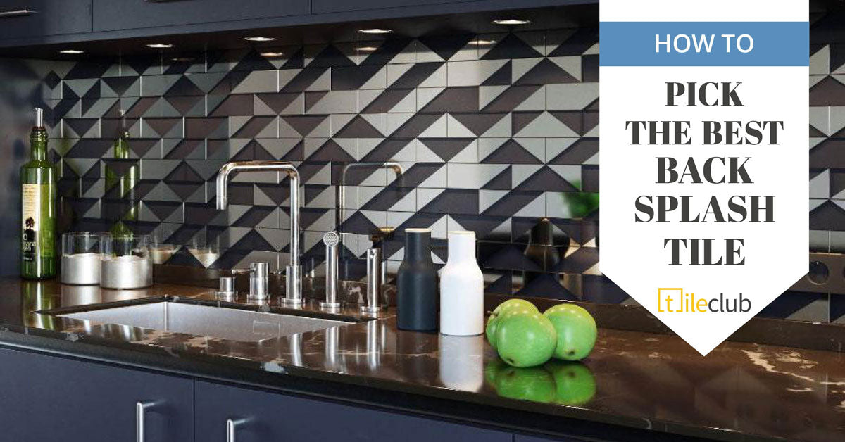 Which Backsplash Tile is Best for your Kitchen or Bathroom?