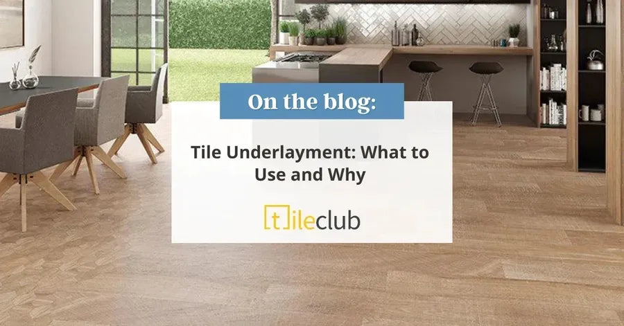 Tile Underlayment: What to Use and Why