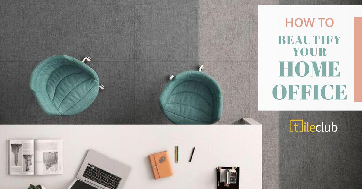 How to Beautify Your Home Office