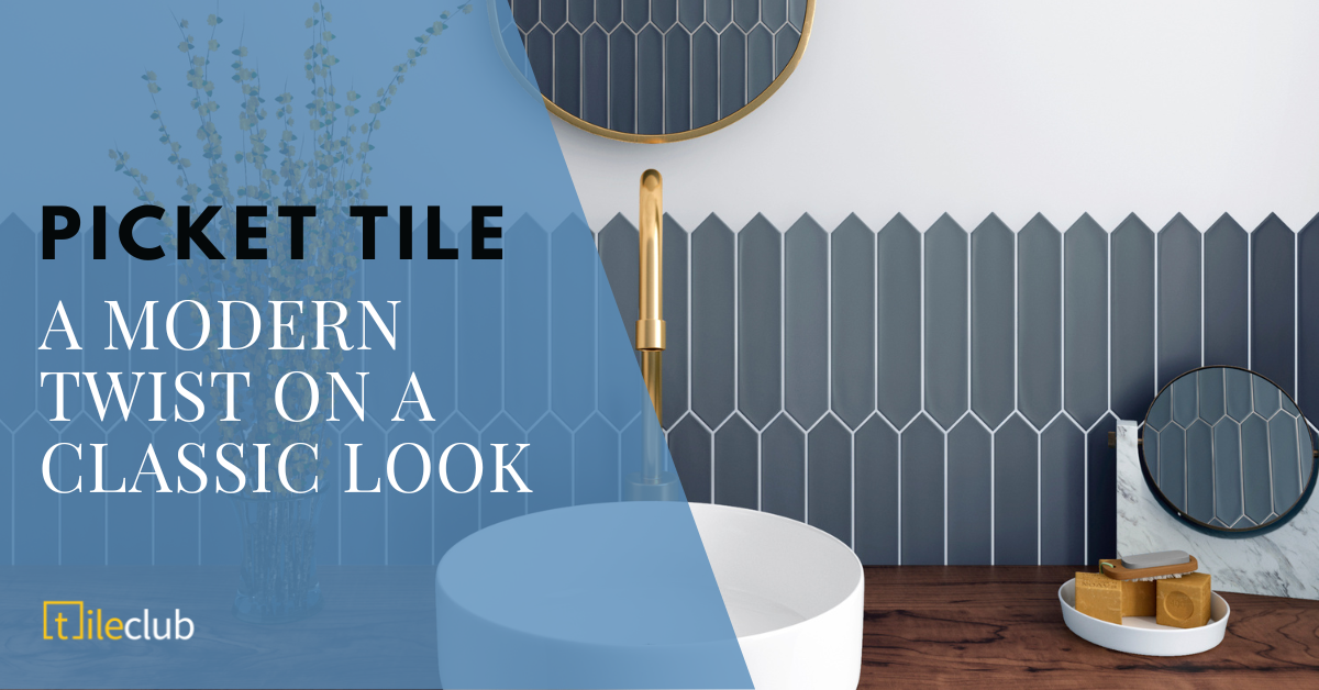 Picket Tiles:  A Modern Twist on a Classic Look