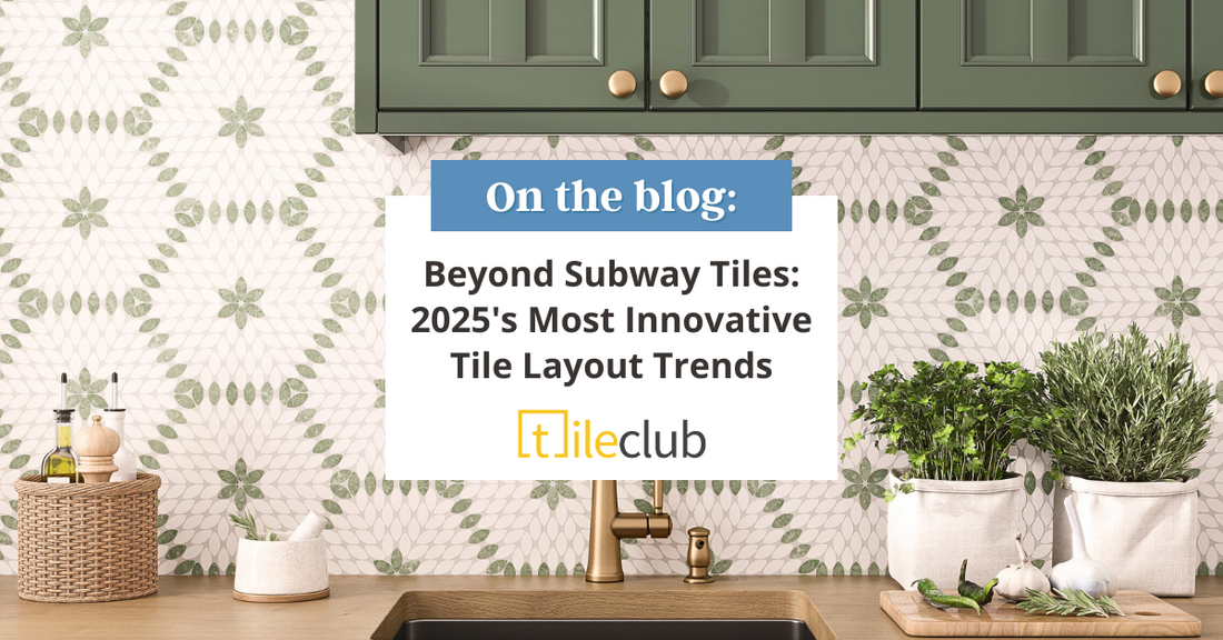 Beyond Subway Tiles: 2025's Most Innovative Tile Layout Trends