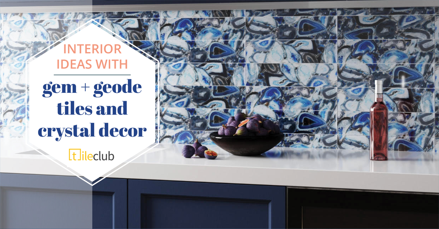 Agate Geode Tiles and Crystal Decorating Ideas