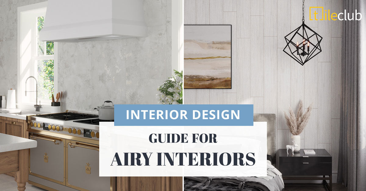 Home Design Guide for Airy Interiors