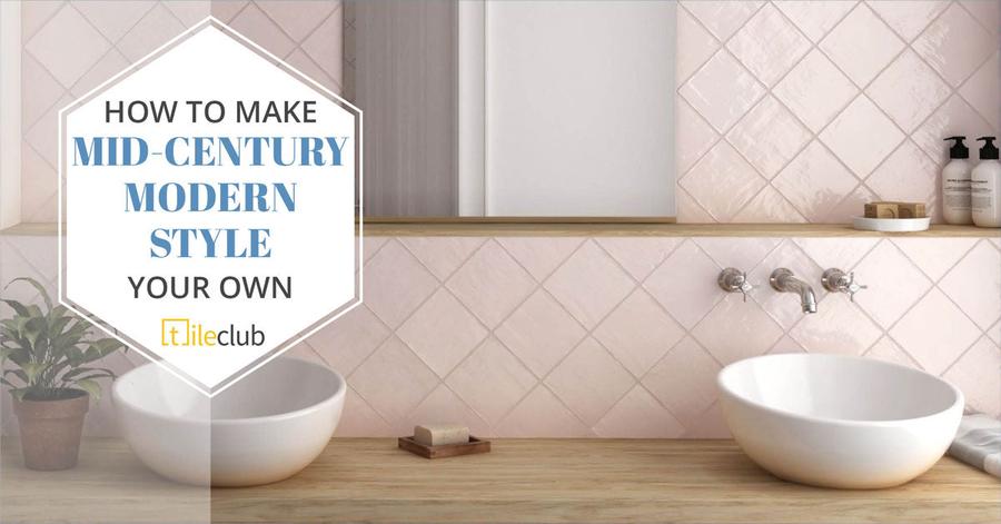 How to Make Mid-Century Modern Style Your Own