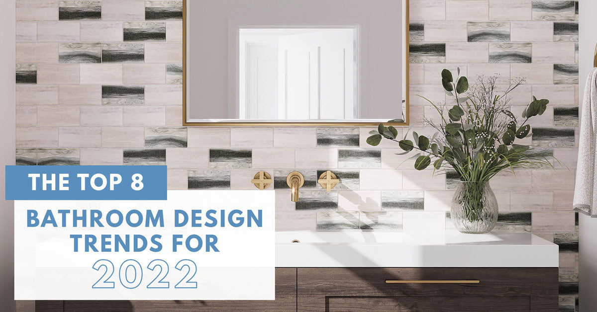The Top 8 Bathroom Trends with the Hottest Tile Looks