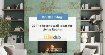 20 Tile Accent Wall Ideas for Living Rooms