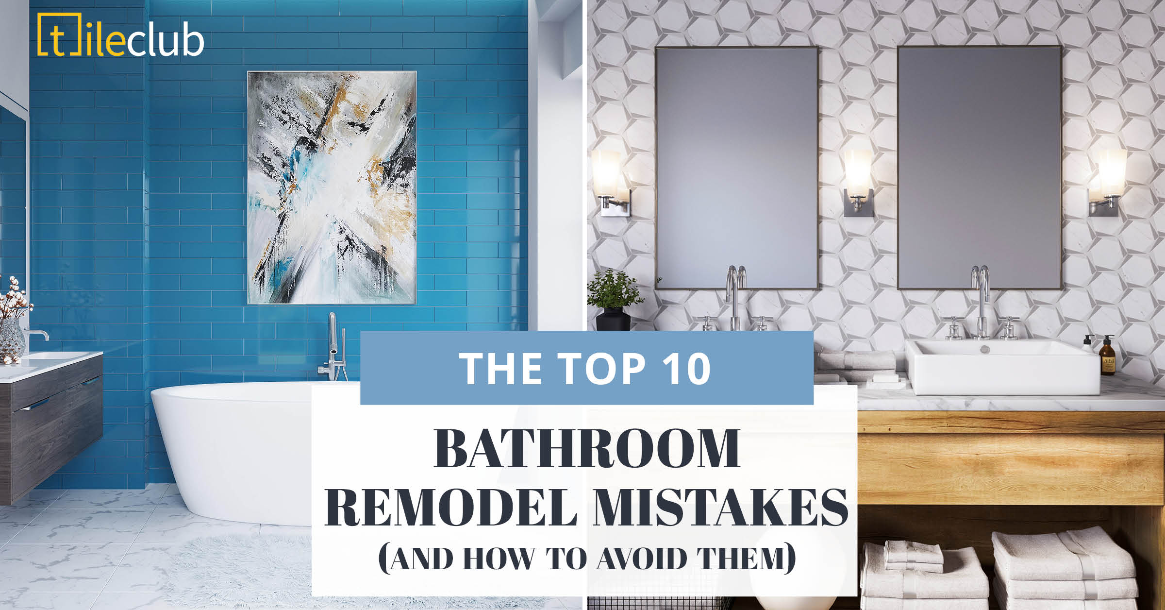 10 Common Bathroom Remodel Mistakes and How to Avoid Them