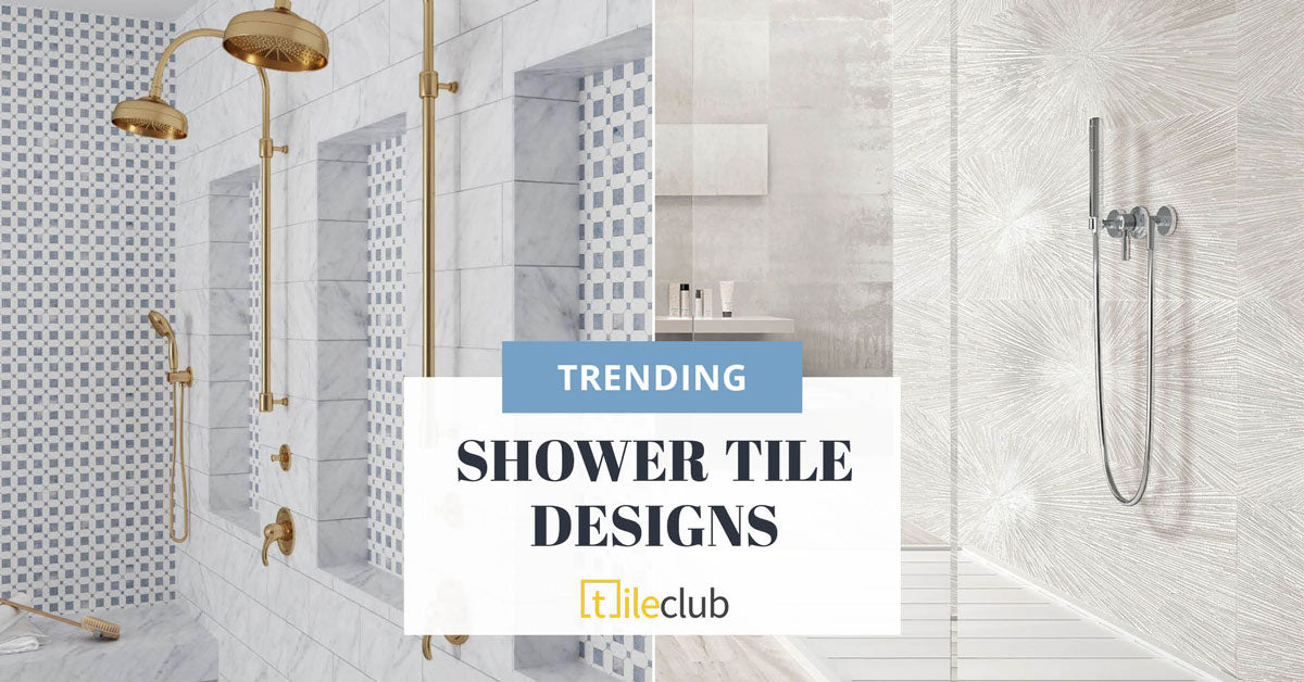 Trending Shower Tile Design Ideas to Elevate your Morning