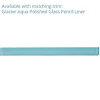 Glacier Aqua 4X16 Polished Glass Tile | Tile Club